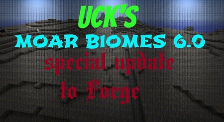 UCK's Moar Biomes 1.6.2